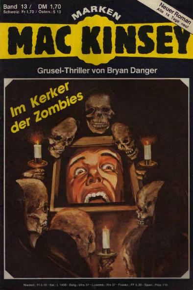 MacKinsey Nr. 13: Im Kerker der Zombie